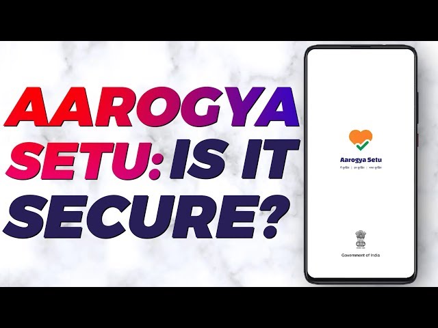 Privacy complaints  forced Aaroyga Setu to bow and open its source code