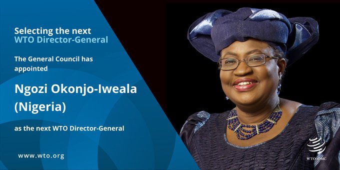 Okonjo Iweala First women  to be  Next Director General  WTO