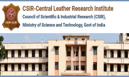 Job Recruitment for CSIR-Central Leather Research Institute – 2022