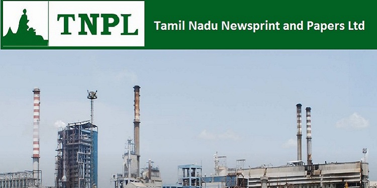 Job recruitment for Tamil Nadu Newsprint and Papers Limited (TNPL) -2022
