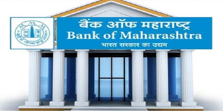Job Recruitment for Bank of Maharashtra – 2022