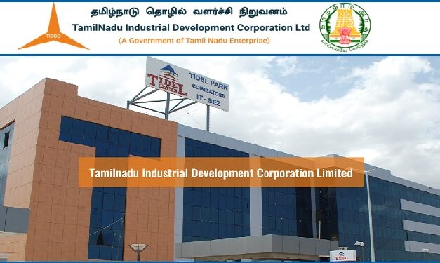 Job recruitment for Tamil Nadu Industrial development Corporation Limited – 2022