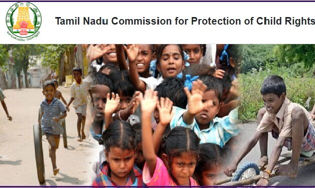 Job recruitment for Tamil Nadu Commission for Protection of Child Rights (TNCPCR) – 2022