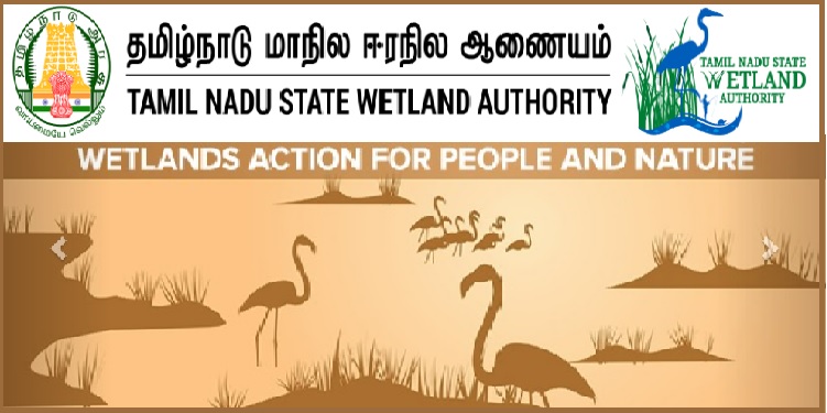 Job Recruitment for Tamil Nadu State Wetland Authority-TNSWA- 2022