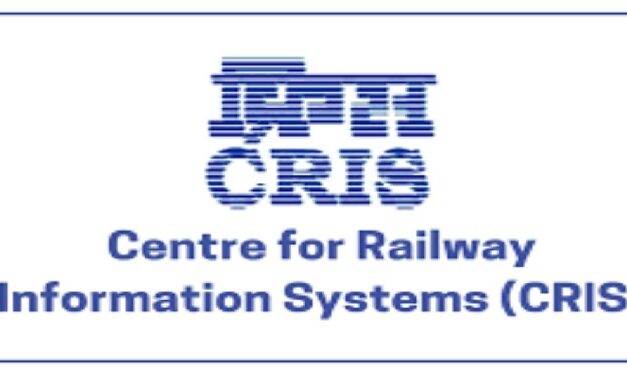 Job Recruitment for Centre for Railway Information Systems (CRIS) – 2022