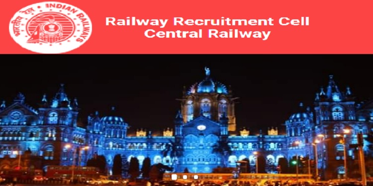 Job Recruitment for Central Railway – 2022-23