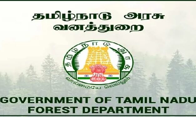 Job Recruitment for Tamil Nadu Forest Department – 2023