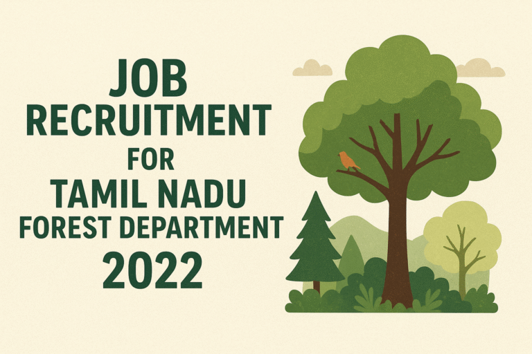 job recruitment for tamil nadu forest department 2022