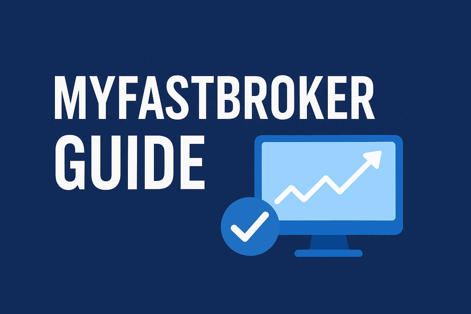 Understanding What Myfastbroker Refers To