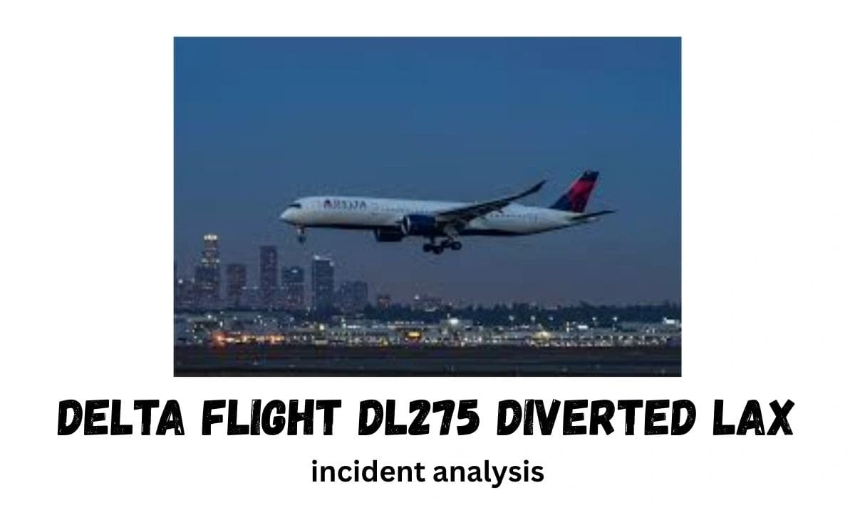 delta flight dl275 diverted lax