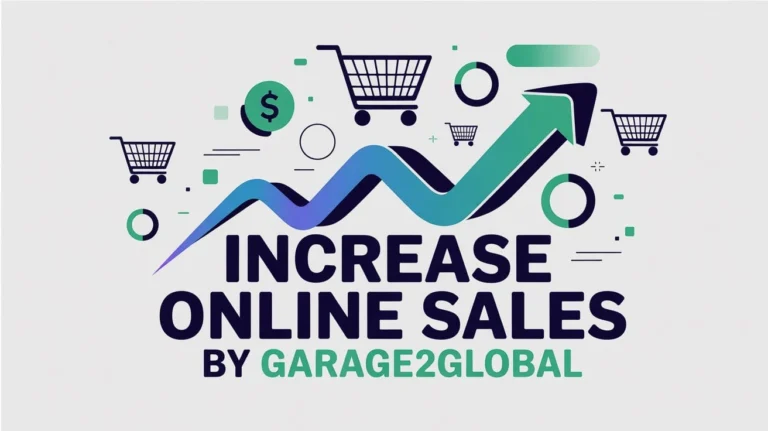 increase online sales by garage2global